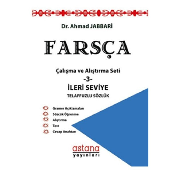 Farsça Çalışma ve Alıştırma Seti 3-İleri Seviye | Astana Yayınları