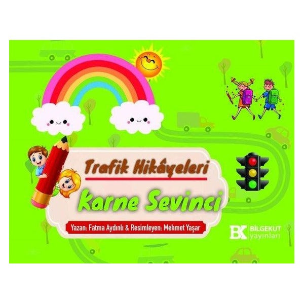 Karne Sevinci - Trafik Hikayeleri | Bilgekut Yayınları (İnce Kapak)