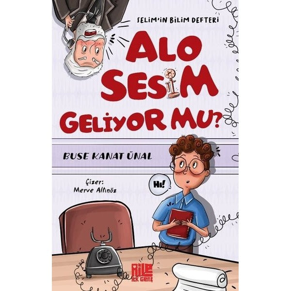 Alo Sesim Geliyor mu? Selim'in Bilim Defteri | Aile Yayınları