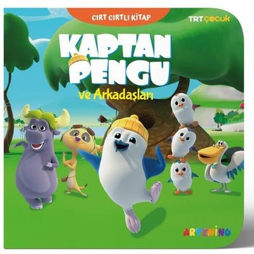 TRT Çocuk - Kaptan Pengu ve Arkadaşları - Cırt Cırtlı Kitap | Artenino Yayıncılık (İnce Kapak)