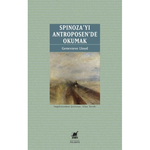 Spinoza'yı Antroposen'de Okumak | Ayrıntı Yayınları (İnce Kapak)