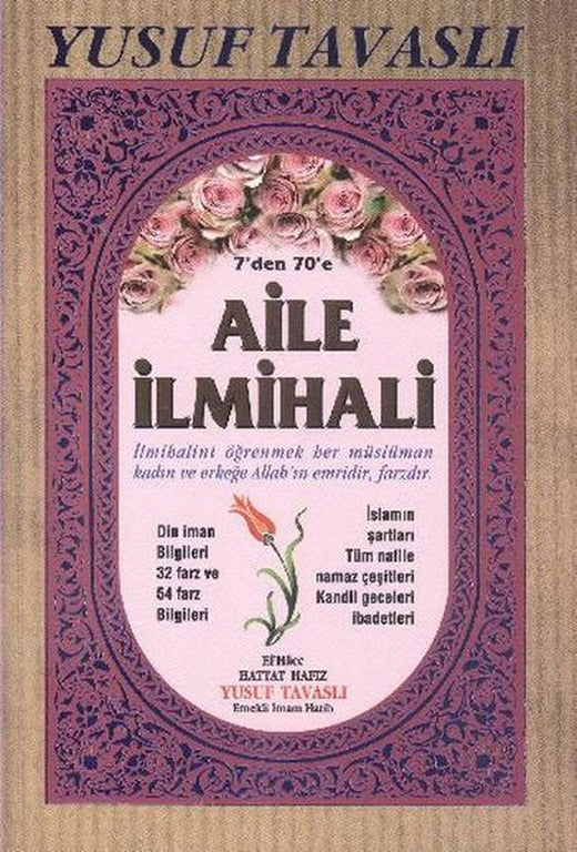 Aile İlmihali - 7'den 70'e | Tavaslı (İnce Kapak)