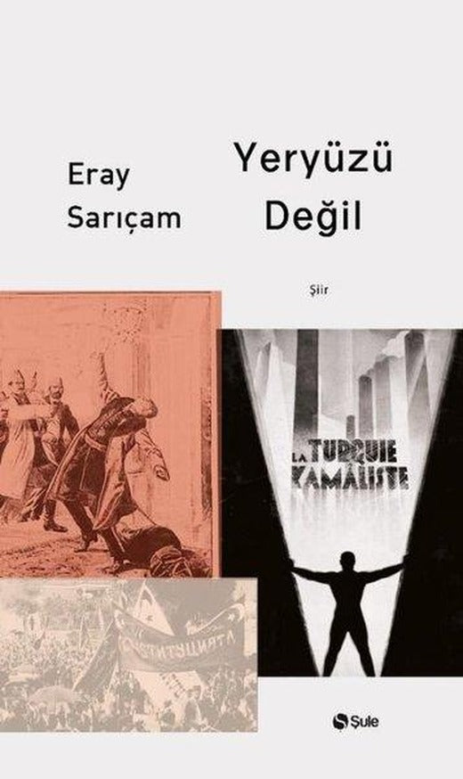Yeryüzü Değil | Şule Yayınları (İnce Kapak)
