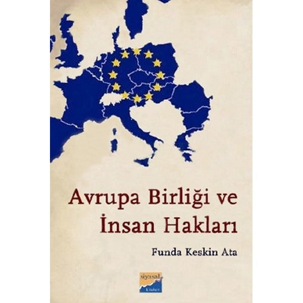 Avrupa Birliği ve İnsan Hakları | Siyasal Kitabevi