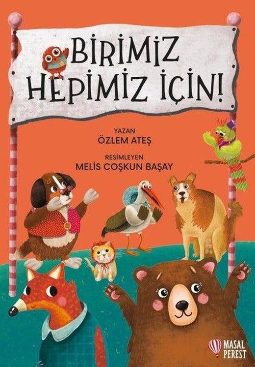 Birimiz Hepimiz İçin | Masalperest (İnce Kapak)