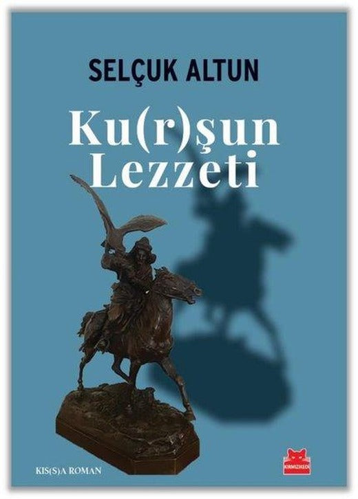 Kurşun Lezzeti | Kırmızı Kedi (İnce Kapak)