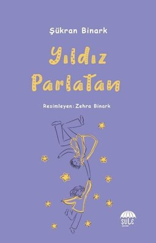Yıldız Parlatan | Şule Yayınları