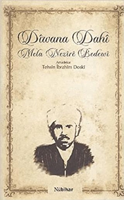 Diwana Dahi | Nubihar Yayınları (Ciltsiz)