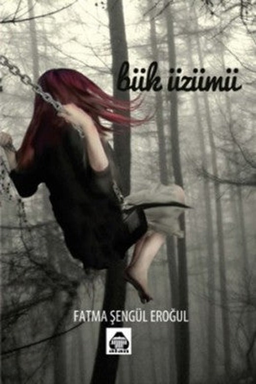 Bük Üzümü | Yeni Alan Yayıncılık