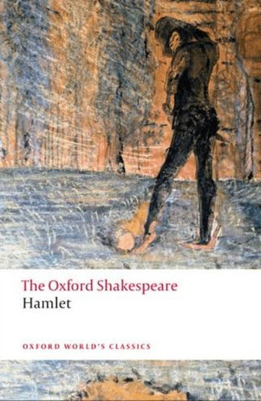Hamlet: The Oxford Shakespeare