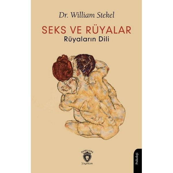 Seks ve Rüyalar | Dorlion Yayınları (Ciltsiz)