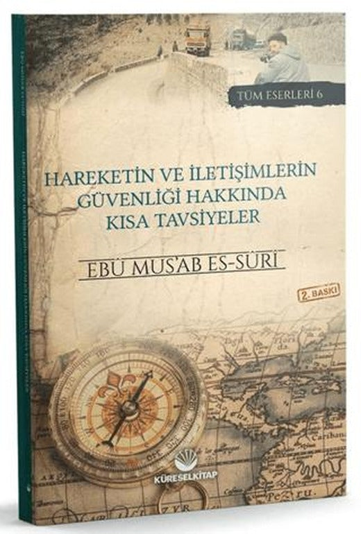 Hareketin ve İletişimlerin Güvenliği Hakkında Kısa Tavsiyeler | Küresel Kitap (Ciltsiz)