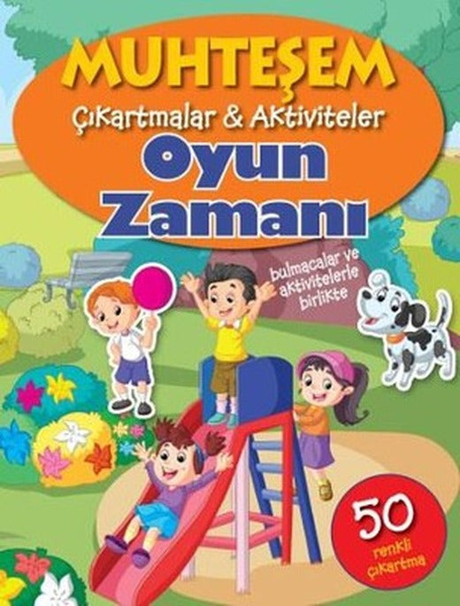 Muhteşem Çıkartmalar Aktiviteler-Oyun Zamanı | Parıltı Yayınları