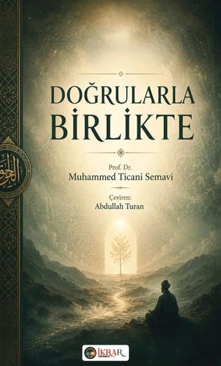 Doğrularla Birlikte | İkrar Yayınevi (Ciltsiz)  - Resim 1