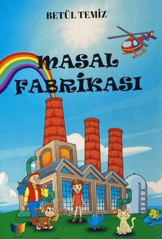 Masal Fabrikası | Ateş Yayınları (Ciltsiz)  - Resim 1