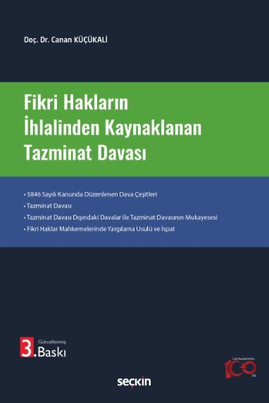 Fikri Hakların İhlalinden Kaynaklanan Tazminat Davası - Canan Küçükali kitap kapağı