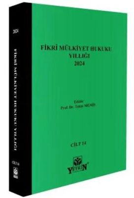 Fikri Mülkiyet Hukuku Yıllığı 2024 - Tekin Memiş kitap kapağı