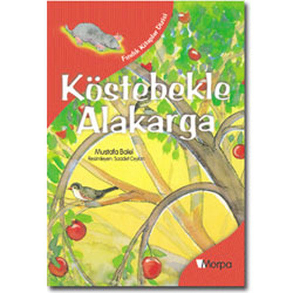 Fındık Kitaplar Dizisi - Köstebekle Alakarga - Mustafa Balel kitap kapağı