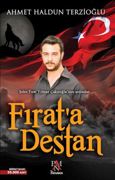 Panama Yayıncılık Fırat'a Destan - Ahmet Haldun Terzioğlu kitap kapağı
