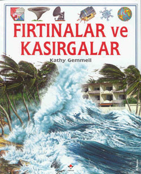 Fırtınalar ve Kasırgalar - Kathy Gemmell kitap kapağı