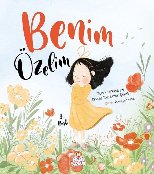 Benim Özelim | Nesil Çocuk Yayınları (Ciltli)  - Resim 1