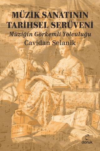 Müzik Sanatının Tarihsel Serüveni