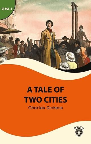 A Tale Of Two Cities - Stage 3 | Dorlion Yayınları (Ciltsiz)  - Resim 1