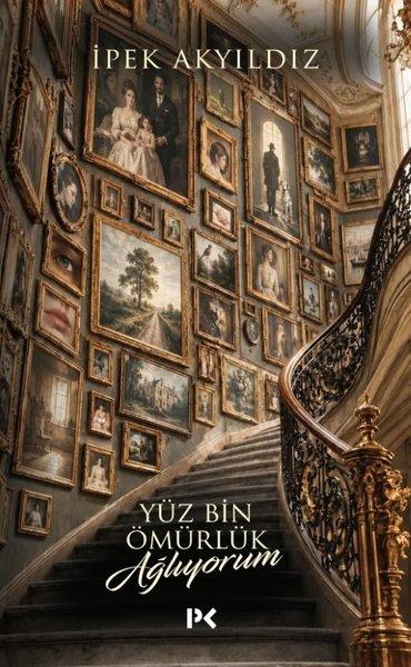 Yüz Bin Ömürlük Ağlıyorum | Profil Kitap (İnce Kapak)  - Resim 1