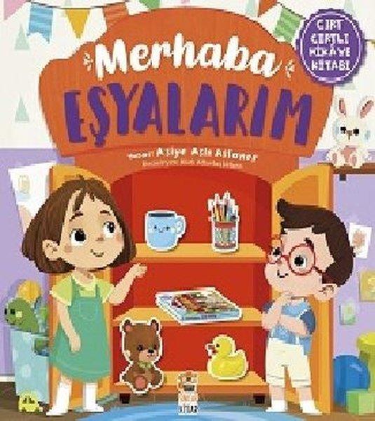 Merhaba Eşyalarım - Cırt Cırtlı Hikaye Kitabı | Sincap Kitap (Ciltli)  - Resim 1