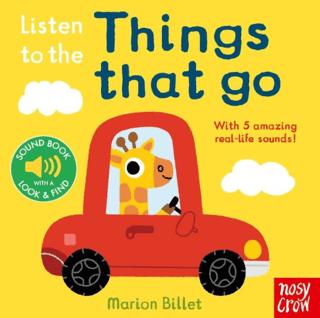 Listen To The Things That Go | Nosy Crow (Ciltli)  - Resim 1