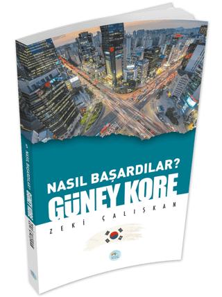 Güney Kore - Nasıl Başardılar? | Maviçatı Yayınları (Ciltsiz)  - Resim 1