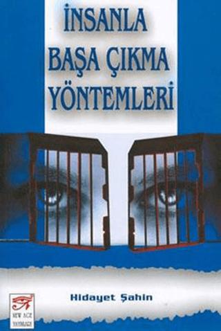 İnsanla Başa Çıkma Yöntemleri | New Age Yayınları (Ciltsiz)  - Resim 1