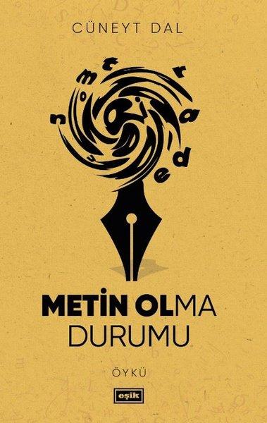 Metin Olma Durumu | Eşik Yayınları (İnce Kapak)  - Resim 1