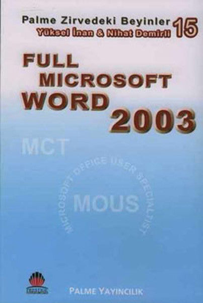 Full Mıcrosoft Word 2003 - Zirvedeki Beyinler 15 - Kolektif kitap kapağı