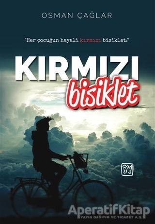 Kırmızı Bisiklet - Osman Çağlar - Kutlu Yayınevi - Resim 1