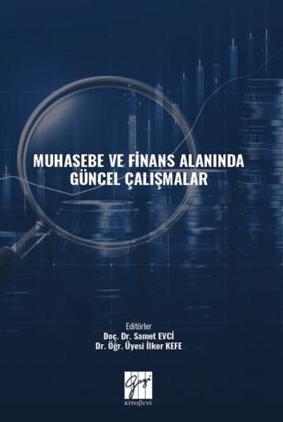 Muhasebe ve Finans Alanında Güncel Çalışmalar