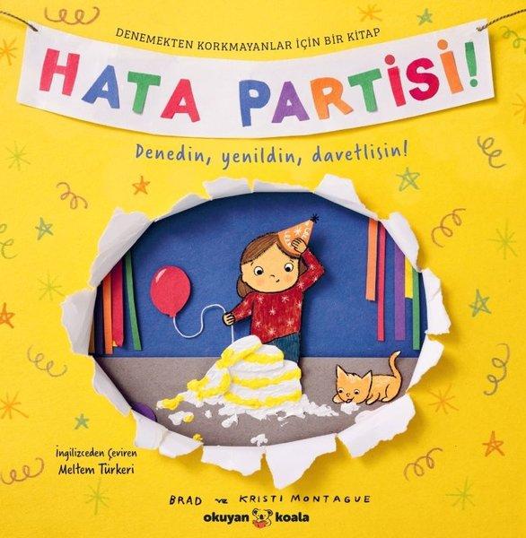 Hata Partisi! Denemekten Korkmayanlar İçin Bir Kitap | Okuyan Koala (İnce Kapak)  - Resim 1