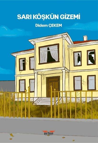 Sarı Köşkün Gizemi | Perseus Yayınevi (İnce Kapak)  - Resim 1