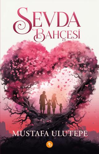 Sevda Bahçesi | Birinci Kitap (Ciltsiz)  - Resim 1