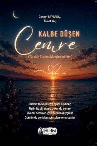 Kalbe Düşen Cemre | Fiildişi Yayınları (İnce Kapak)  - Resim 1