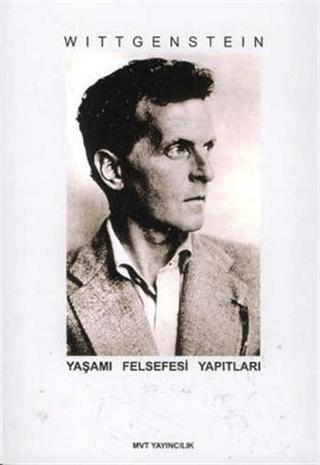Wittgenstein - Yaşamı Felsefesi Yapıtları | MVT Yayıncılık (Ciltsiz)  - Resim 1