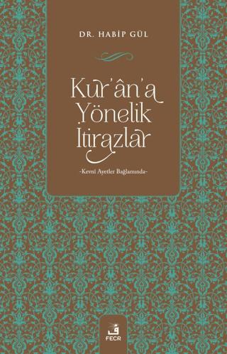 Kur'an'a Yönelik İtirazlar