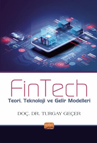Fintech | Nobel Bilimsel Eserler (Ciltsiz)  - Resim 1