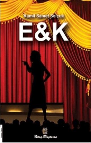 E&K | Kitap Müptelası Yayınları (Ciltsiz)  - Resim 1