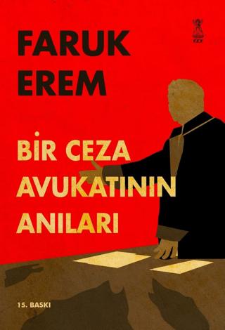 Bir Ceza Avukatının Anıları