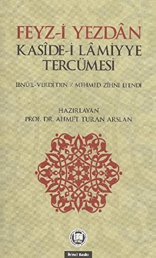 Feyz-i Yezdan Kaside-i Lamiyye Tercümesi | Marmara Üniversitesi İlahiyat Fakültesi Vakfı (Ciltsiz)  - Resim 1