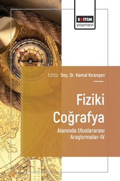 Fiziki Coğrafya Alanında Uluslararası Araştırmalar 4 | Eğitim Yayınevi (İnce Kapak)  - Resim 1