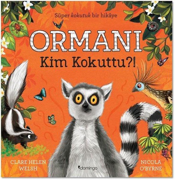 Ormanı Kim Kokuttu? - Süper Kokutuk Bir Hikaye | Domingo Yayınevi (İnce Kapak)  - Resim 1