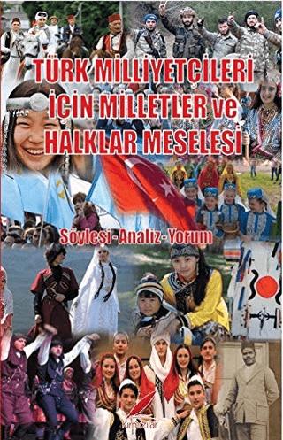Türk Milliyetçileri İçin Milletler ve Halklar Meselesi | Kırmızılar (Ciltsiz)  - Resim 1