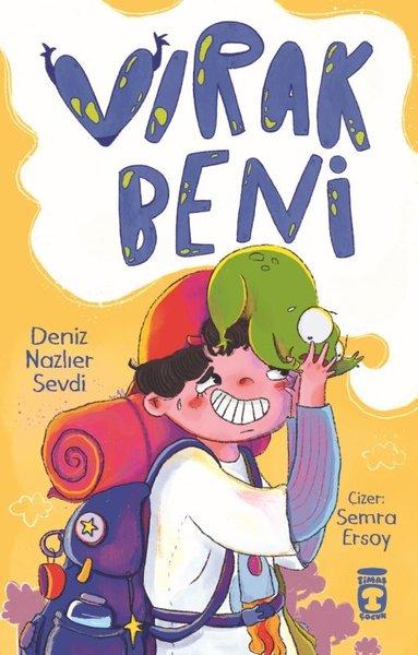 Vırak Beni | Timaş Çocuk (İnce Kapak)  - Resim 1